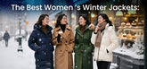 Women’s Winter Jackets: Top Picks and Reviews