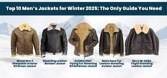 Top 10 Men’s Jackets for Winter 2025: The Only Guide You Need